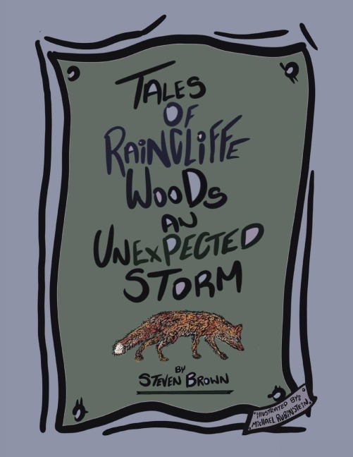 Tales of Raincliffe Woods: An Unexpected Storm