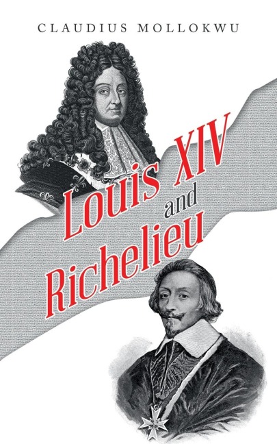 Louis Xiv and Richelieu