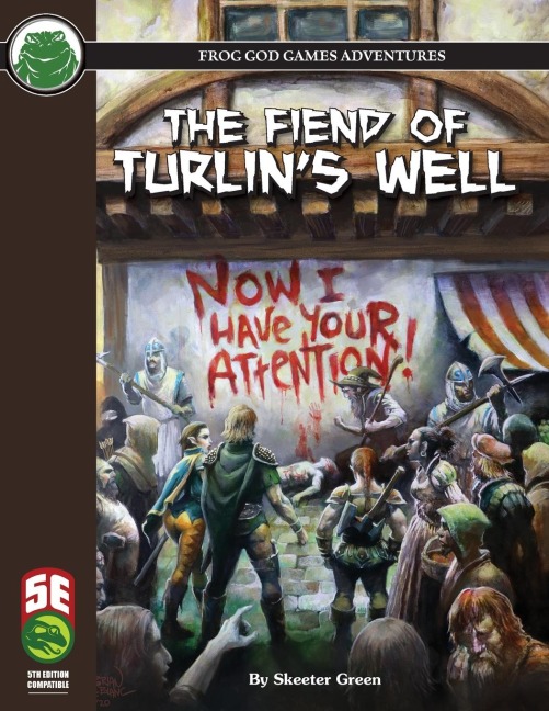 The Fiend of Turlins Well 5e