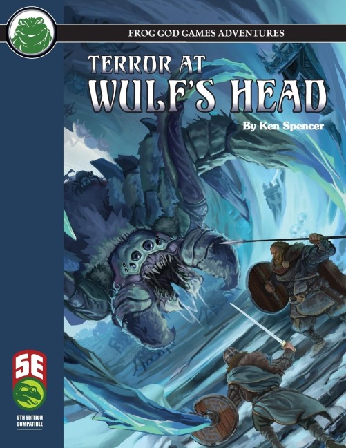 Terror at Wulfs Head 5E
