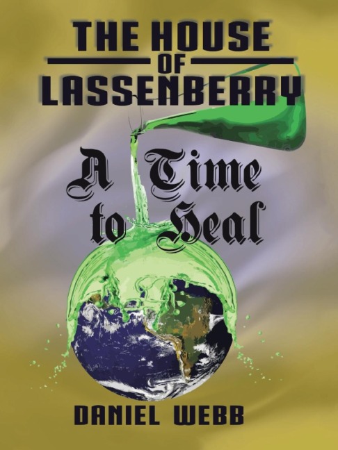 The House of Lassenberry: a Time to Heal