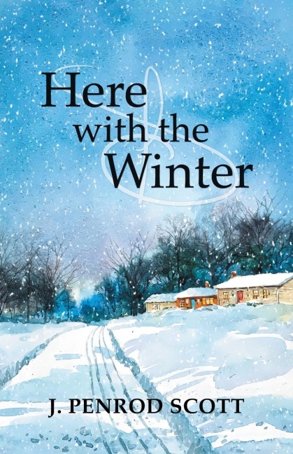 Here with the Winter