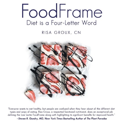 Foodframe: Diet Is a Four-Letter Word