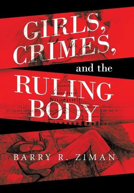 Girls, Crimes, and the Ruling Body