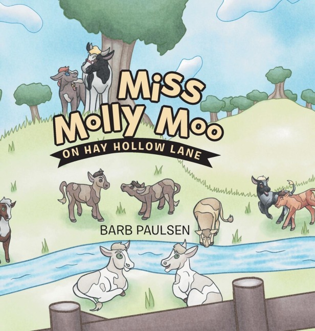 Miss Molly Moo: On Hay Hollow Lane