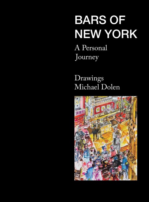 Bars of New York: A Personal Journey