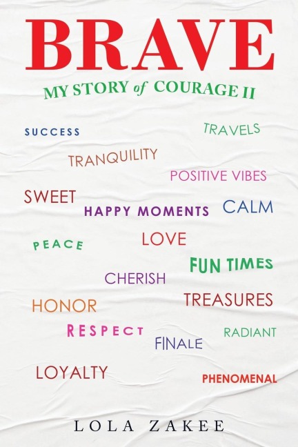 Brave: My Story of Courage Ii