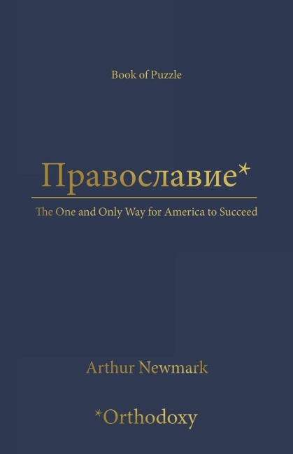 *: The One and Only Way for America to Succeed