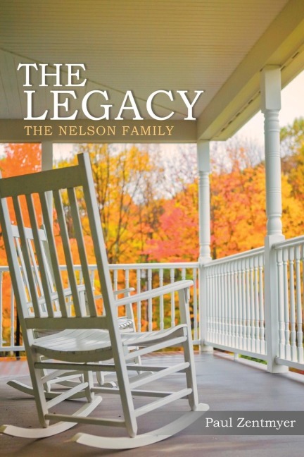 The Legacy: The Nelson Family