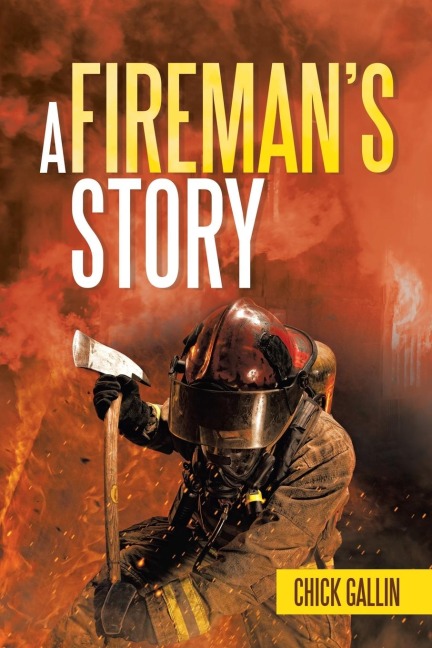 A Firemans Story