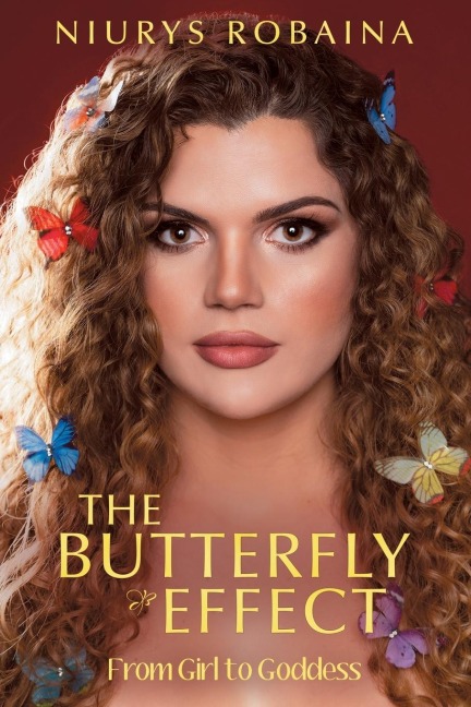 The Butterfly Effect: From Girl to Goddess
