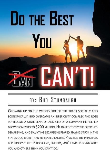 Do the Best You Cant!