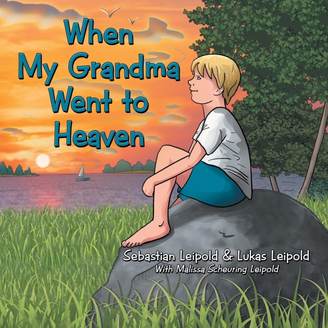When My Grandma Went to Heaven