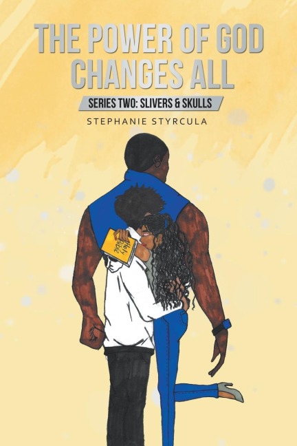 The Power of God Changes All: Series Two: Slivers & Skulls