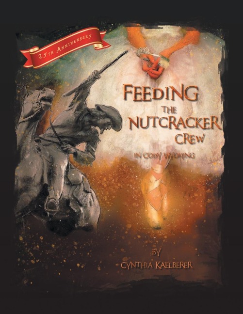 Feeding the Nutcracker Crew  in Cody, Wyoming