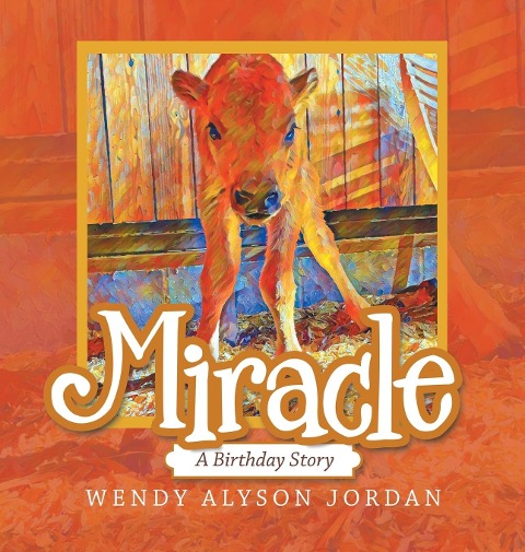 Miracle: A Birthday Story