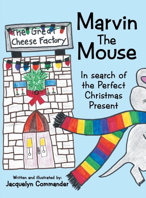 Marvin the Mouse: In Search of the Perfect Christmas Present