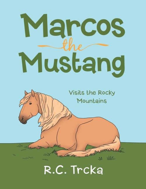 Marcos the Mustang: Marcos goes to find new Friends