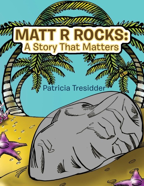 Matt R Rocks: a Story That Matters