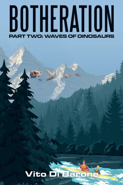 Botheration: Part Two: Waves of Dinosaurs