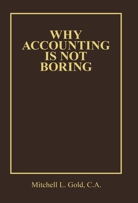 Why Accounting is not Boring