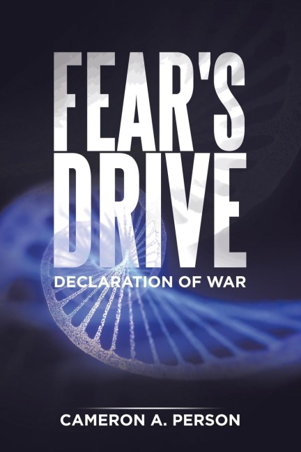 Fears Drive: Declaration of War
