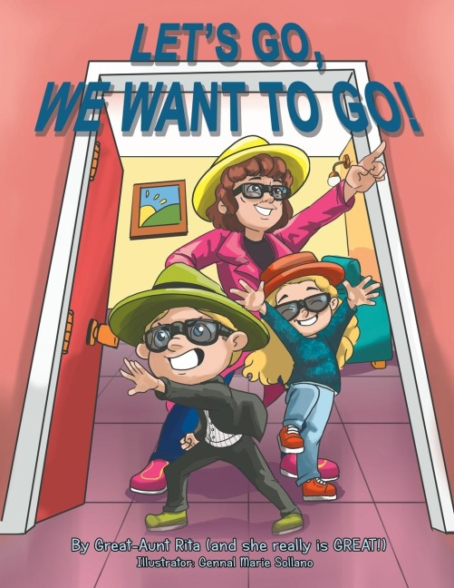 LET'S GO, WE WANT TO GO!: Where Should We Go? What Should We Do?