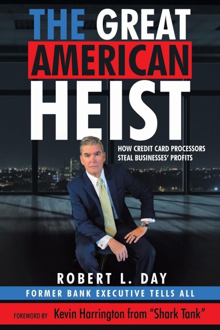 The Great American Heist: How Credit Card Processors Steal Businesses Profits