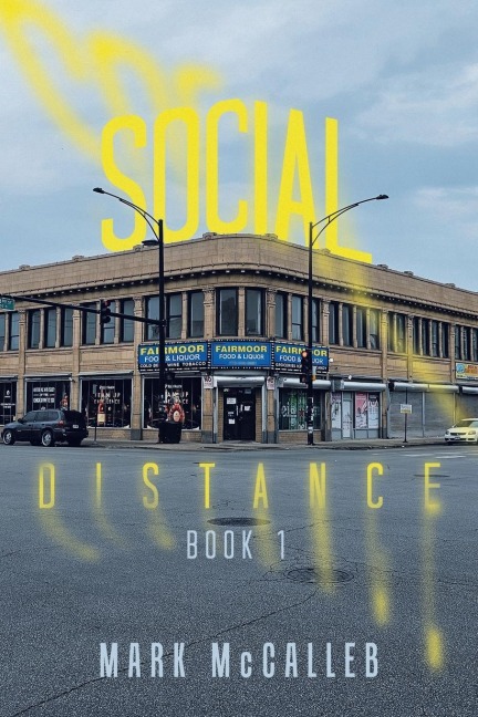 Social Distance: Book 1