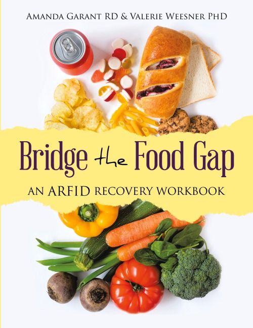 Bridge the Food Gap: An ARFID Recovery Workbook