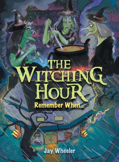 THE WITCHING HOUR: Remember When...