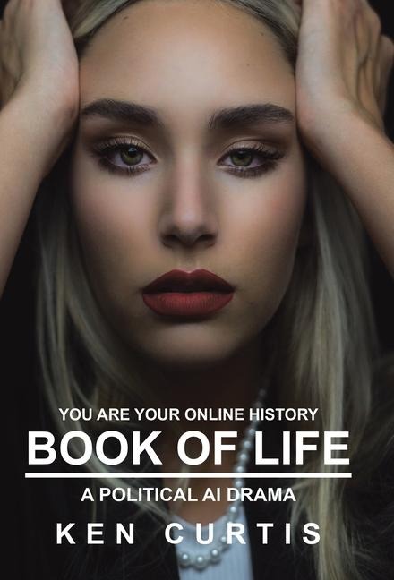 Book of Life: A Political AI Drama
