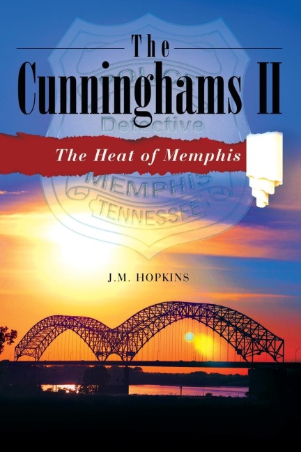 The Cunninghams II: The Heat of Memphis