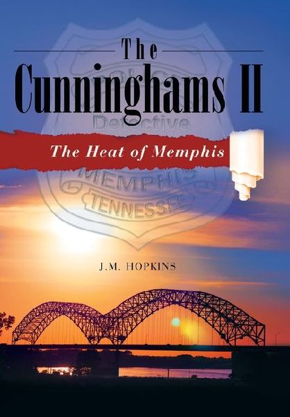 The Cunninghams II: The Heat of Memphis