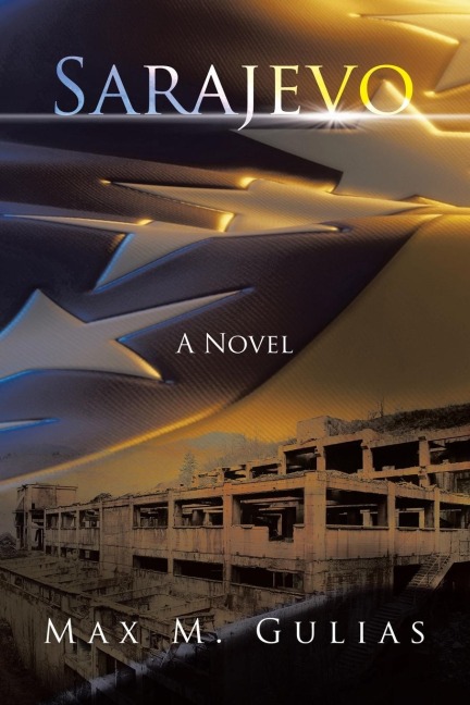 Sarajevo: A Novel