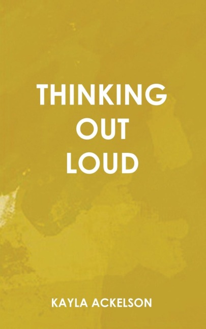 Thinking Out Loud