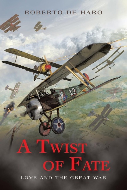 A Twist of Fate: Love and The Great War