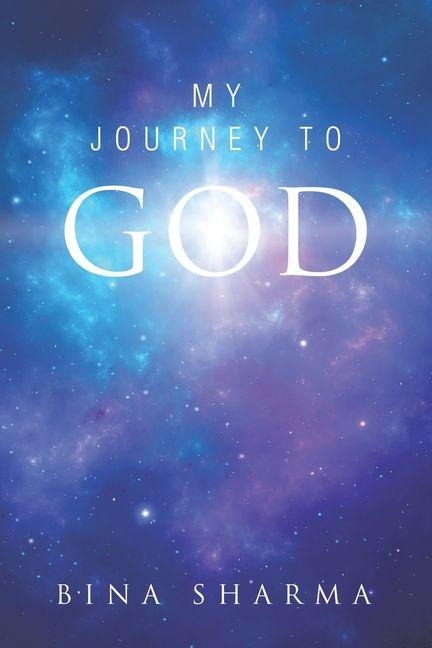 My Journey to God