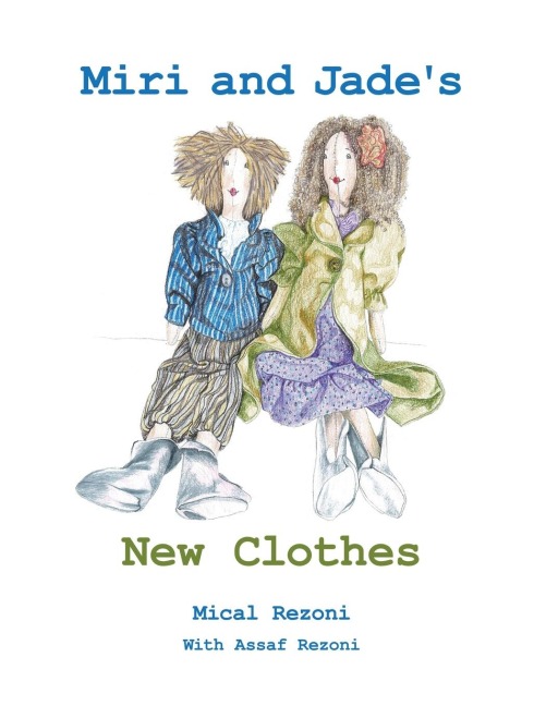 Miri and Jades New Clothes