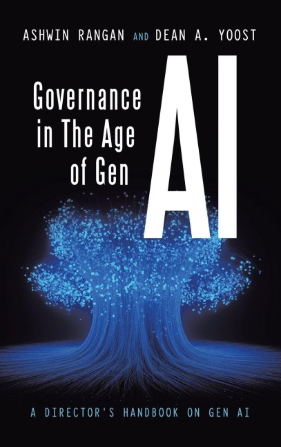 Governance in The Age of Gen AI: A Directors Handbook on Gen AI