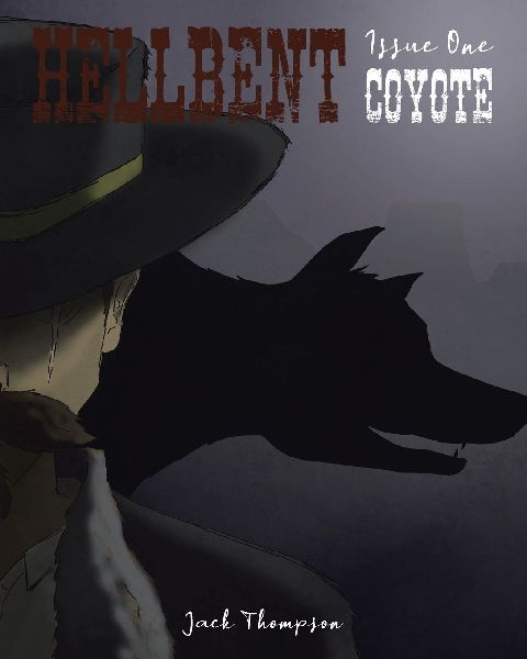Hellbent: Issue One: Coyote