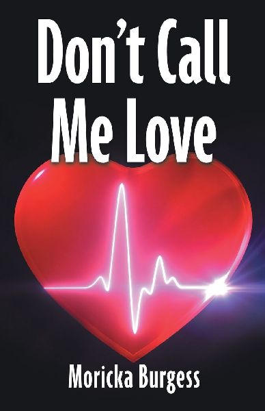 Don't Call Me Love