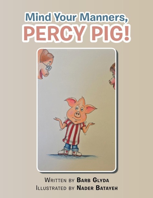 Mind Your Manners, PERCY PIG!