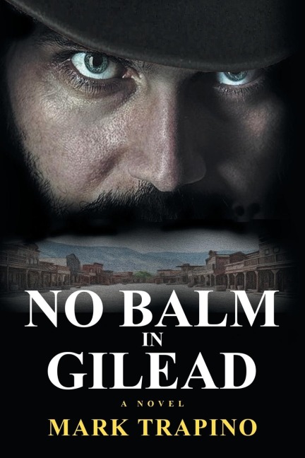 No Balm in Gilead: A Novel