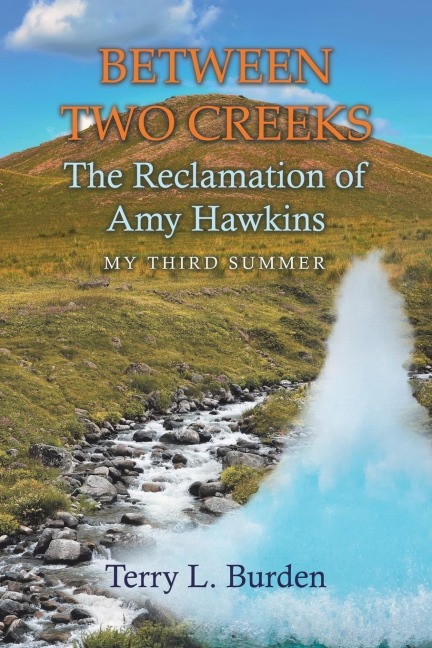 Between Two Creeks: The Reclamation of Amy Hawkins
