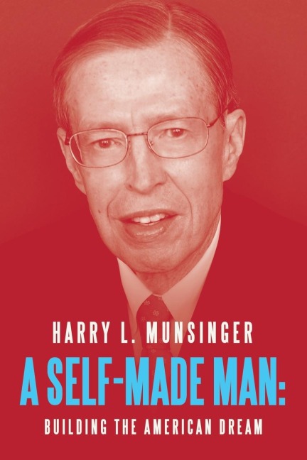 A Self-Made Man: : Building the American Dream