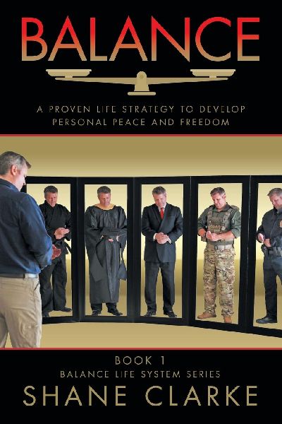 Balance: A Proven Life Strategy to Develop Personal Peace and Freedom