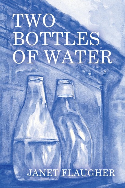 Two Bottles of Water