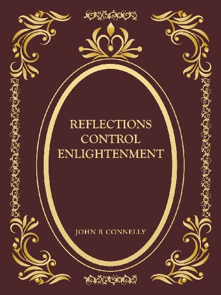 Reflections Control Enlightenment