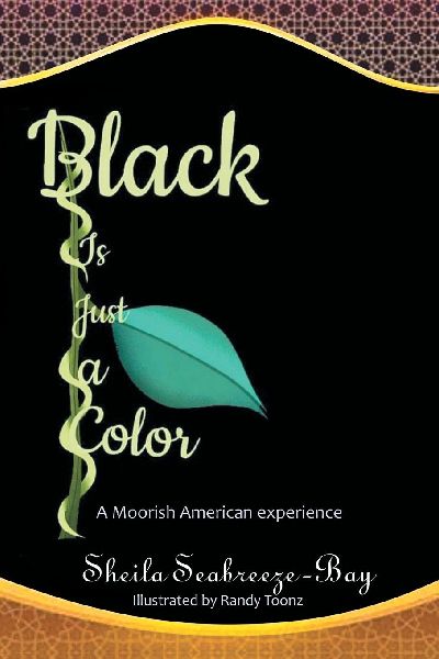 Black is Just a Color: A Moorish American experience